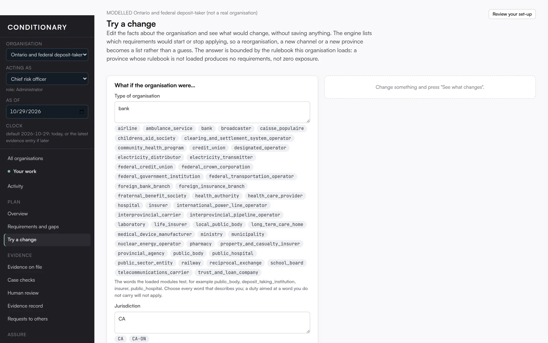 The Try a change screen in Conditionary, shown with a modelled example organisation.